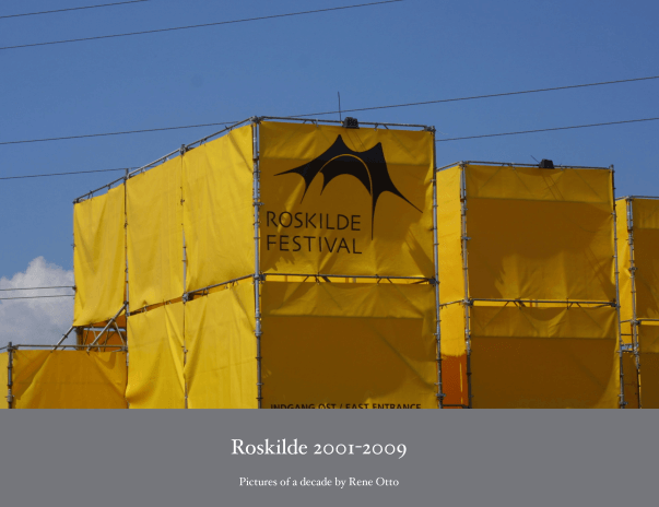 Roskilde-2001-2009